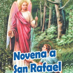 La poderosa novena a San Rafael, arcángel de la salud y la protección divina