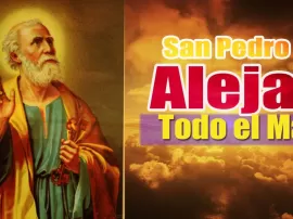 San Pedro: una poderosa protección para alejar todo mal de tu vida