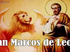 La poderosa oración a San Marcos de León: Infalible para amansar, dominar y vencer