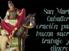 Oración a San Martín Caballero para atraer dinero y trabajo.