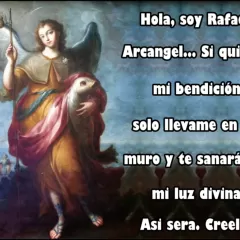 La poderosa oración a San Rafael Arcángel para obtener un milagro.