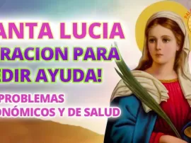La poderosa oración a Santa Lucía para pedir su protección y luz.