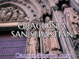Sana tu cuerpo y alma con la poderosa oración a San Sebastián