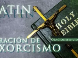 El poder de las oraciones en latín para el exorcismo cristiano.